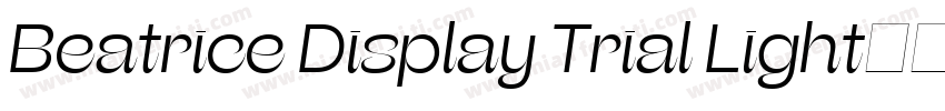 Beatrice Display Trial Light字体转换